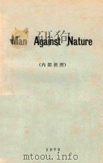 MAN AGAINST NATURE   1975  PDF电子版封面     