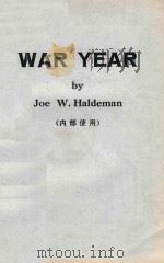 WAR YEAR     PDF电子版封面    JOE W.HALDEMAN 