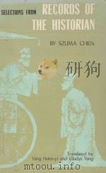 SELECTIONS FROM REDORDS OF THE HISTORIAN   1979  PDF电子版封面    SZUMA CHIEN 