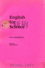 ENGLISH FOR SCIENCE   1989  PDF电子版封面    FRAN ZIMMERMAN 