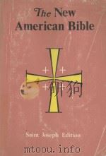 THE NEW AMERICAN BIBLE     PDF电子版封面    SAINT JOSEPH 