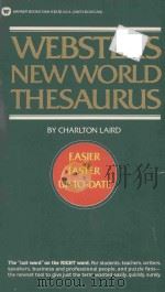 WEBSTER'S NEW WORLD THESAURUS   1974  PDF电子版封面  0446314188  CHARLTON LAIRD 