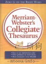 MERRIAM WEBSTER'S COLLEGIATE THESAURUS   1988  PDF电子版封面  0877791694   