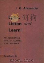 LOOK LISTEN AND LEARN! AN INTEGRATED ENGLISH COURSE FOR CHILDREN WORKBOOK 4B（ PDF版）