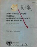 FOURTH UNITED NATIONS REGIONAL CARTOGRAPHIC CONFERENCE FOR THE AMERICAS VOL 1   1989  PDF电子版封面  9211004136   