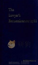 The Lawyer's Remembrancer I988   1987  PDF电子版封面  0406269300  S Pubishers 
