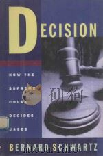 DECIDION HOW THE SUPREME COURT DECIDES CASES   1996  PDF电子版封面  0195098595   