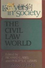LAWYERS IN SOCIETY THE CIVIL LAW WORLD（1988 PDF版）