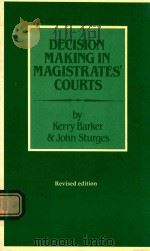DECISION MAKING IN MAGISTRATES'COURTS（1989 PDF版）