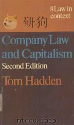 COMPANY LAW AND CAPITALISM   1972  PDF电子版封面  0297773356  TOM HADDEN 
