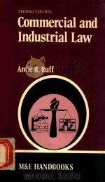 COMMERICAL AND INDUSTRIAL LAW   1981  PDF电子版封面  71210464X  ANNE R.RUFF 