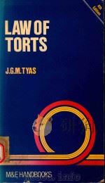 LAW OF TORTS   1982  PDF电子版封面  0712127046  J.G.M.TYAS 