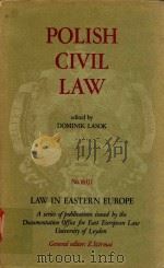 POLISH CIVIL LAW VOLUME1   1973  PDF电子版封面  9028603026  D.LASOK 
