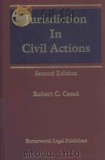 JURISDICTION IN CIVIL ACTIONS VOLUME 1（1991 PDF版）