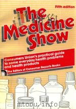 THE MEDICINE SHOW FIFTH EDITION   1980  PDF电子版封面  0890430152   