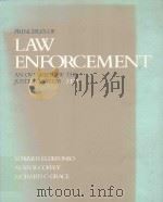 PRINCIPLES OF LAW ENFORCEMENT AN OVERVIEW OF THE JUSTICE SYSTEM   1968  PDF电子版封面  0471055093  EDWARD ELDEFONSO  ALAN COFFEY 