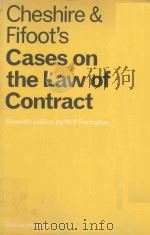 CHESHIRE AND FIFOTT'S CASEES ON THE LAW OF CONTRACT（1977 PDF版）