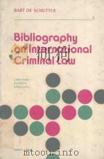 BIBLIGORAPHY ON INTERNATIONAL CRIMINAL LAW（1972 PDF版）