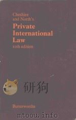 CHESHIRE AND NORTH PRIVATE INTERNATIONAL LAW   1979  PDF电子版封面    P.M.NORTH 