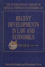 RECENT DEVELOPMENTS IN LAW AND ECONOMICS  VOLUME II   1996  PDF电子版封面     