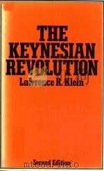 The Keynesian Revolution Second Edition   1966  PDF电子版封面  0333018508  Lawrence.Klein 