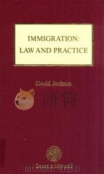 Immigration law and Practice   1996  PDF电子版封面  0421377909  David Jackson 