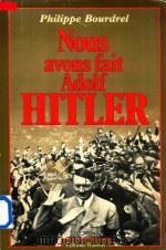 Nous Avons Fait Adolf Hitler（1983 PDF版）