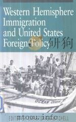 Western Hemisphere Immigration and United States Foreign Policy   1992  PDF电子版封面  0271007915  Christopher Mitchell 