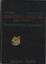 Electrochemical methods: fundamentals and applications（1980 PDF版）