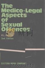 THE MEDICO-LEGAL ASPECTS OF SEXUALOFFENCES（1961 PDF版）