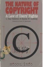 THE NATURE OF COPYRIGHT A LAW OF USERS;RIGHTS   1991  PDF电子版封面  0820313629  L.RAY PATTERSON AND STANLEY W. 