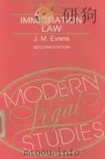 MODERN LEGAL STUDIES IMMIGRATION LAW   1983  PDF电子版封面  0421299606   