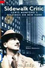 Sideswalk Critic Lewis Mumford's Writings On New York（1998 PDF版）