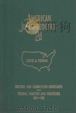AMERICAN JURISPRUDENCE   1982  PDF电子版封面    STATE AND FEDERAL 
