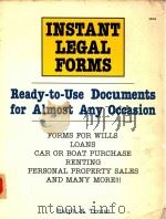 INSTANT LEGAL FORMS:READY-TO-USE DOCUMENTS FOR ALMOST ANY OCCASION（1989 PDF版）