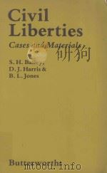 CIVIL LIBERTIES:CASES AND MATERIALS   1980  PDF电子版封面  0406554803  S.H.BAILEY  D.J.HARRIS  B.L.JO 