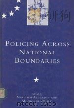 POLICING ACROSS NATIONAL BOUNDARIES（1994 PDF版）