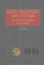 LEGAL TRADITIONS AND SYSTEMS AN INTERNATIONAL HANDBOOK（1986 PDF版）