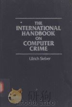 THE INTERNATIONAL HANDBOOK ON COMPUTER CRIME COMPUTER-RELATED ECONOMIC CRME AND THE INFRINGEMENTS OF（1986 PDF版）