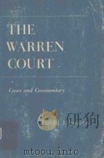 THE WARREN COURT CASES AND COMMENTARY   1966  PDF电子版封面    HAROLD J.SPAETH 