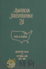 AMERICAAN JURISPRUDENCE VOLUME 21   1981  PDF电子版封面    STATE AND FEDERAL 