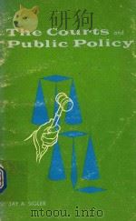 COURTS AND PUBLIC POLICY CASES AND ESSAYS   1970  PDF电子版封面    JAY A.SIGLER 
