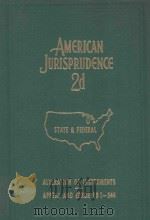 AMERICAN JURISPRUDECE VOLUME 4   1962  PDF电子版封面    STATE AND FEDERAL 