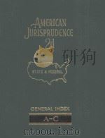 AMERICAN JURISPRUDECE VOLUME A-C   1978  PDF电子版封面    STATE AND FEDERAL 