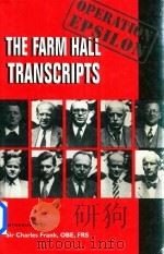 Operation Epsilon  The Farm Hall Transcripts（1993 PDF版）