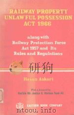 RAILWAY PROPERTY UNLAWFUL POSSESSION ACT 1966   1981  PDF电子版封面    HASAN ASKARI 