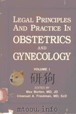 LEGAL PRINCIPLES AND PRACTICE IN OBSTETRICS AND GYNECOLOGY VOLUME 1（1989 PDF版）