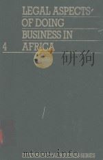 LEGAL ASPECTS OF DOING BUSINESS IN AFRICA VOLUME 4（1986 PDF版）