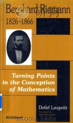Bernhard Riemann 1826-1866 Turning Points In The Conception Of Mathematics（1999 PDF版）
