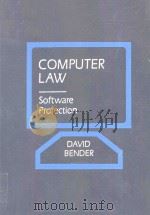 Computer Law   1989  PDF电子版封面    David Bender . 